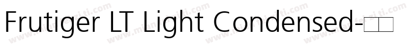 Frutiger LT Light Condensed字体转换